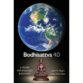 Bodhisattva 4.0: A Primer for Engaged Buddhists