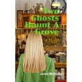 Two Ghosts Haunt a Grove