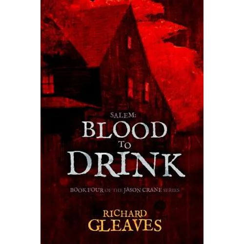 Salem: Blood to Drink