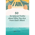 I AM! 50 Scriptural Truths About Who You Are From God's Word [BibleStorm]
