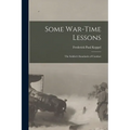 Some War-time Lessons: The Soldier's Standards of Conduct
