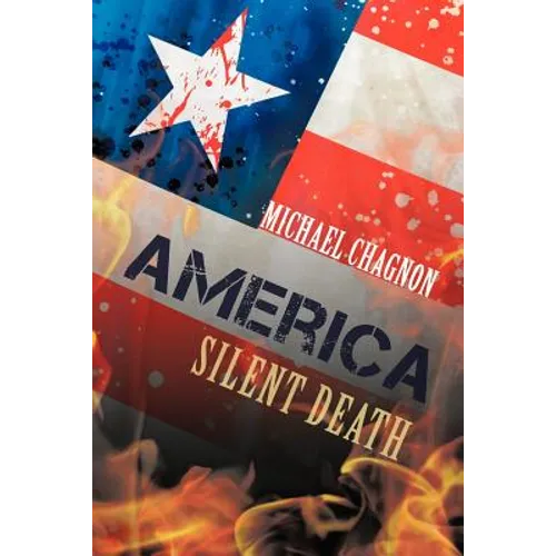 America: Silent Death