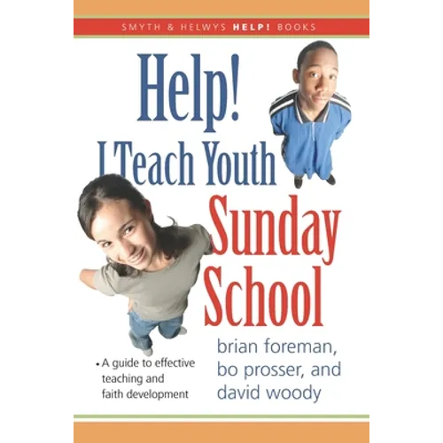 Help! I Teach Youth Sunday School