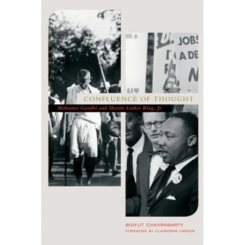 Confluence of Thought: Mahatma Gandhi and Martin Luther King, Jr.