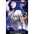 Bride of a Hustla 3: After the Pain
