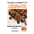 Health Benefits of Cinnamon
