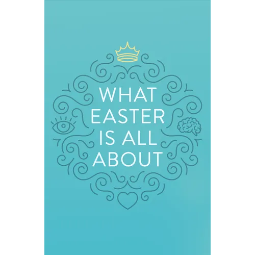 What Easter Is All about (25-Pack)