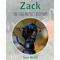 Zack: The stag beetle's busy day