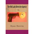 The Old Lady Detective Agency