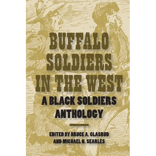 Buffalo Soldiers in the West