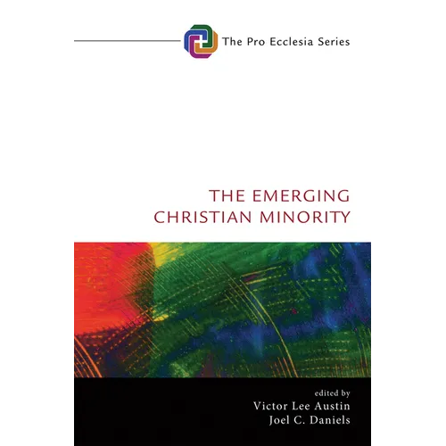 The Emerging Christian Minority