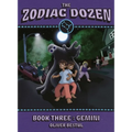 Gemini: Book Three in the Zodiac Dozen Series