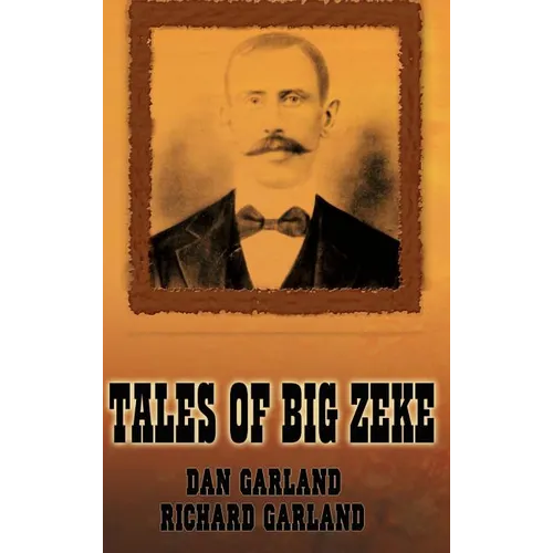 Tales of Big Zeke