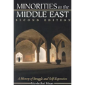 Minorities in the Middle East: A History of Struggle and Self-Expression