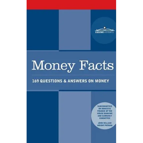 Money Facts: 169 Questions & Answers on Money