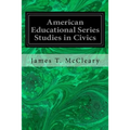American Educational Series Studies in Civics