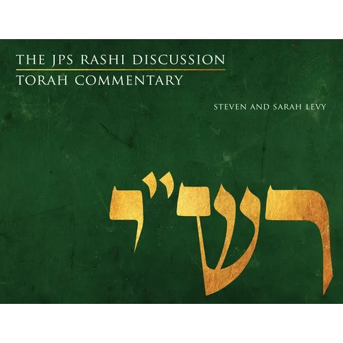 The JPS Rashi Discussion Torah Commentary