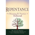 Repentance: The Meaning & Practice of Teshuvah