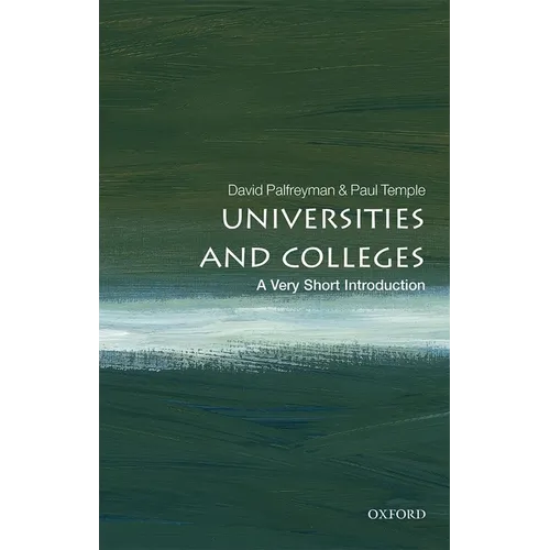 Universities and Colleges: A Very Short Introduction