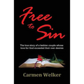 Free to Sin