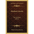 Abraham Lincoln: The Christian (1913)