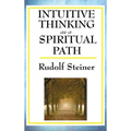 Intuitive Thinking as a Spiritual Path