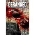 Deranged: The Complete Joint Works of Shaw and Bray.
