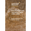 Elite Women and the Italian Wars, 1494-1559