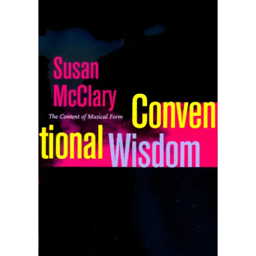 Conventional Wisdom: The Content of Musical Form