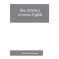 New dictionary Armenian-English