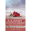 Journey to Fulfillment