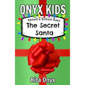 Onyx Kids Shiloh's School Dayz: The Secret Santa