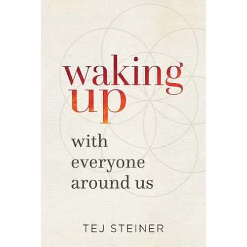 Waking Up With Everyone Around Us