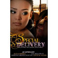 Special Delivery: Four Authors, One Chapter, Four Stories