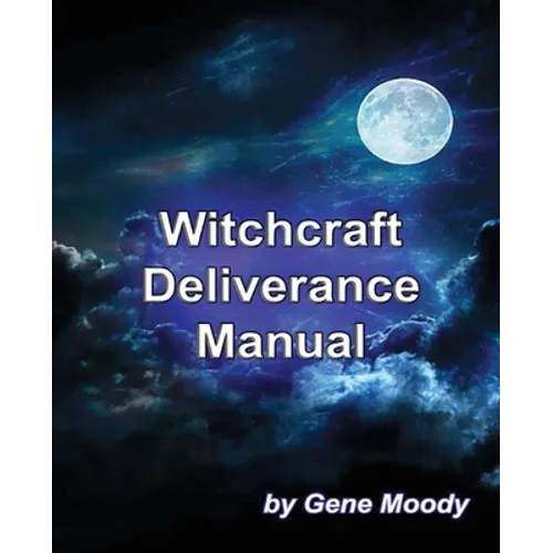 Witchcraft Deliverance Manual