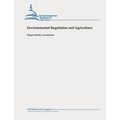 Environmental Regulation and Agriculture