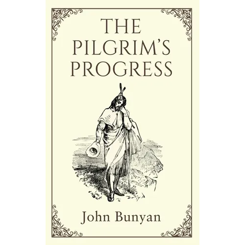 The Pilgrim's Progress