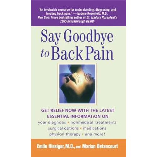 Say Goodbye to Back Pain