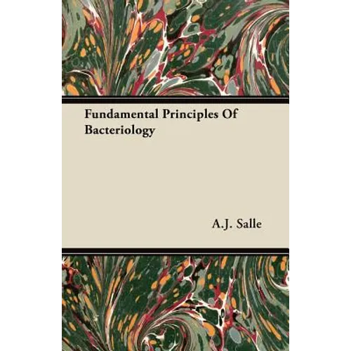 Fundamental Principles of Bacteriology