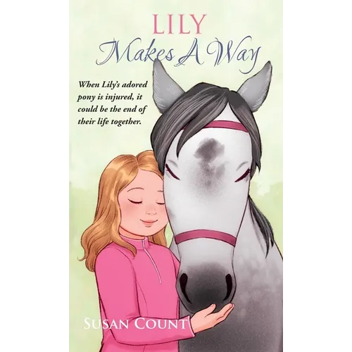 Lily Makes A Way