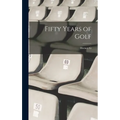 Fifty Years of Golf