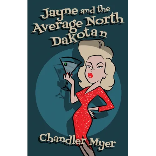 Jayne and the Average North Dakotan