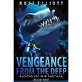 Vengeance from the Deep - Book Two: Blood of the Necala