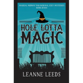 Hole Lotta Magic