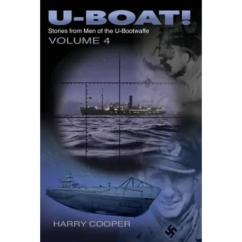 U-Boat! (Vol. IV)