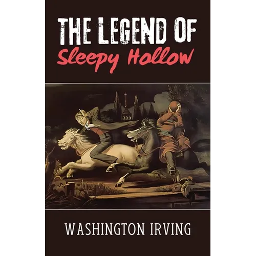 The Legend of Sleepy Hollow