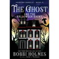 The Ghost and the Halloween Haunt