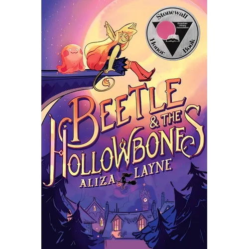 Beetle & the Hollowbones