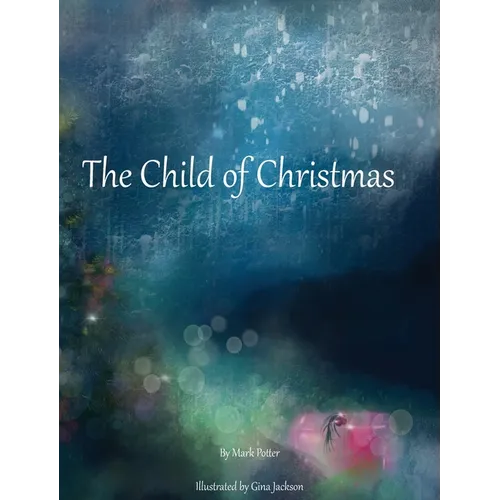 The Child of Christmas