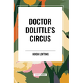 Doctor Dolittle's Circus